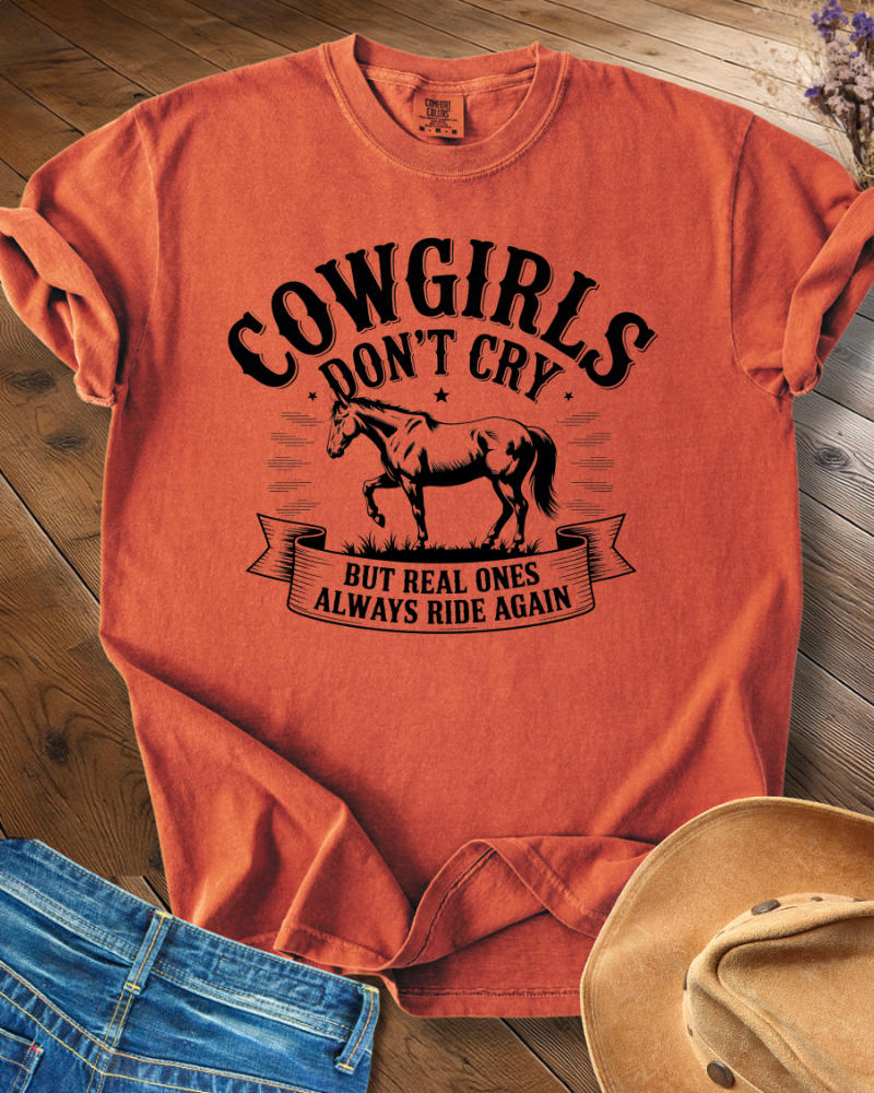 Cowgirls Don´t Cry T-shirt