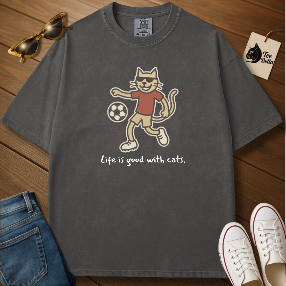 Life Is Good With Cats-Soccer Tee