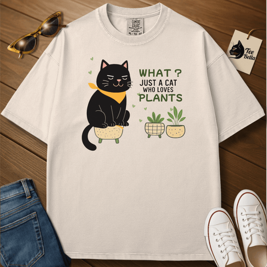 A Cat Who Loves Plants Tee