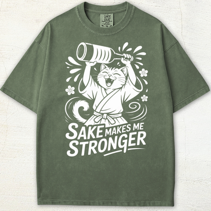 Sake Makes Me Stronger Tee
