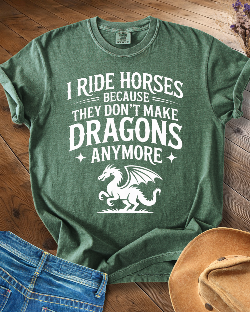 I Ride Horses Not Dragons T-shirt