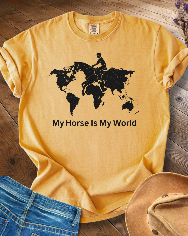 My Horse Is My World T-shirt