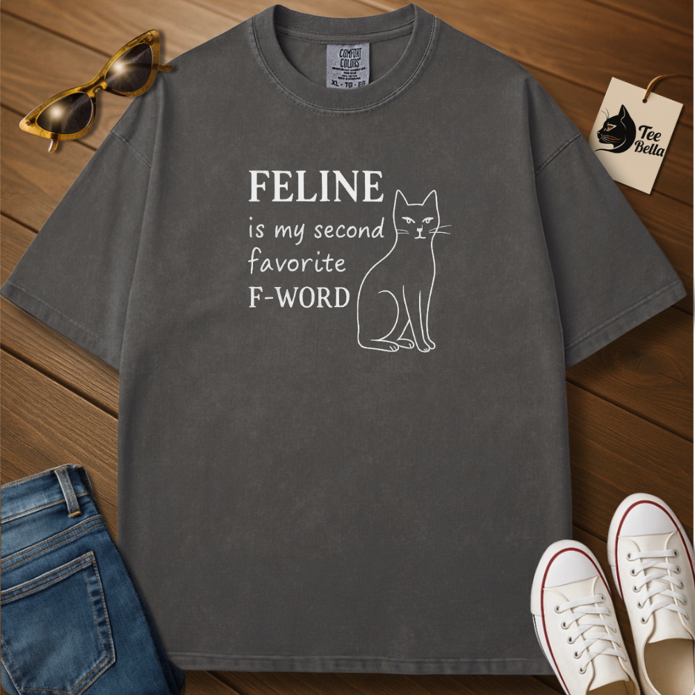 Feline My Favorite Word Tee