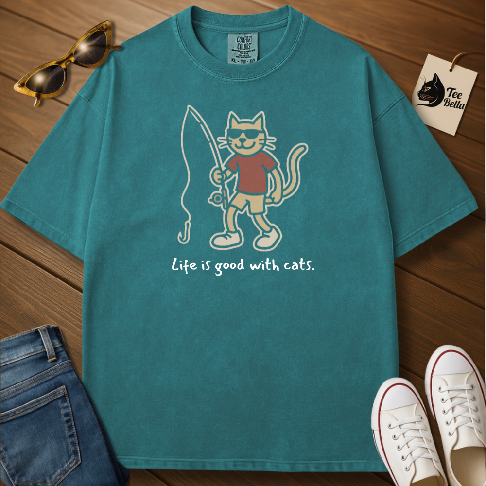 Life Is Good with Cats- Fishing Tee
