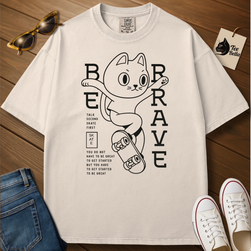 Be Brave Skater Tee