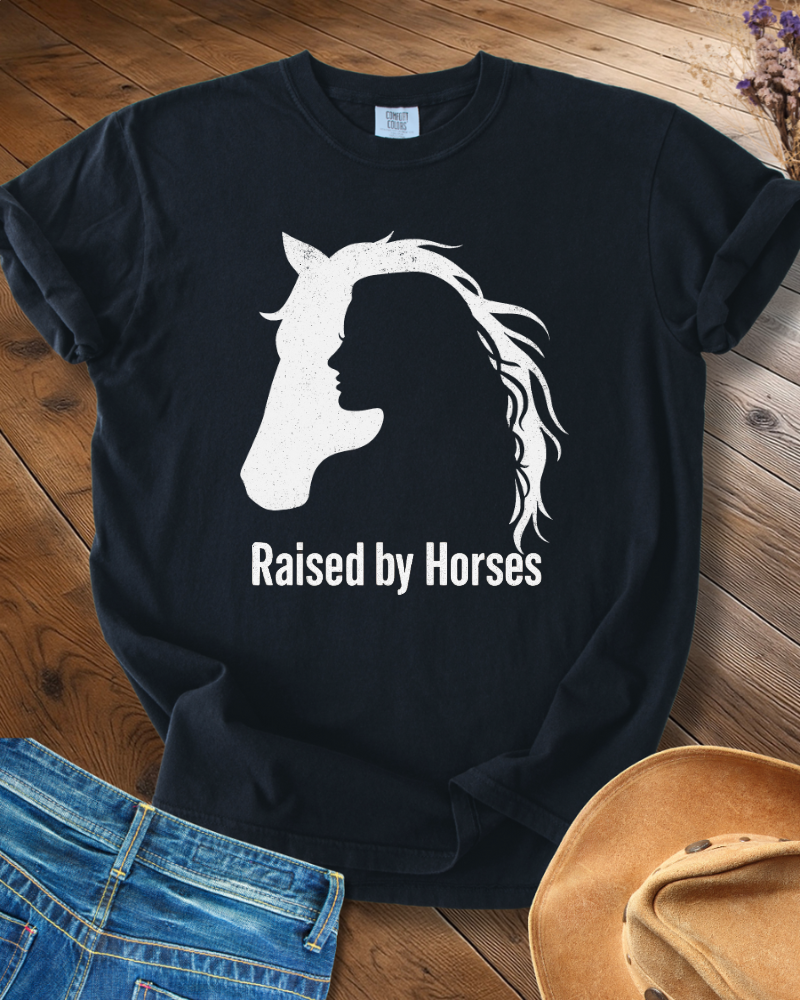 Raised by Horses T-shirt