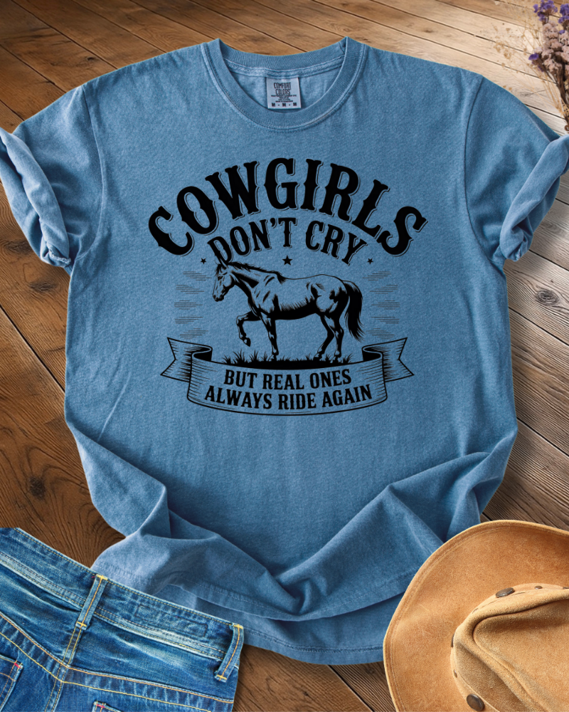 Cowgirls Don´t Cry T-shirt