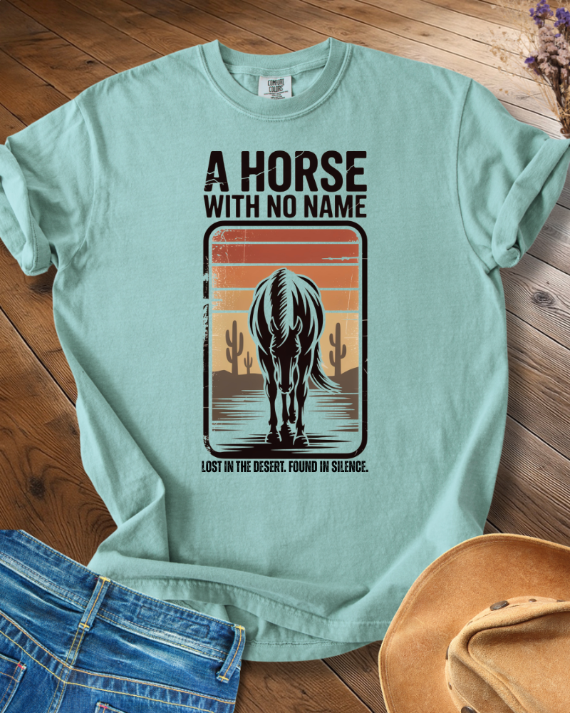 A Horse With No Name T-shirt