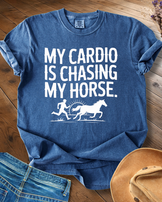 My Cardio Is Chasing Horses T-shirt