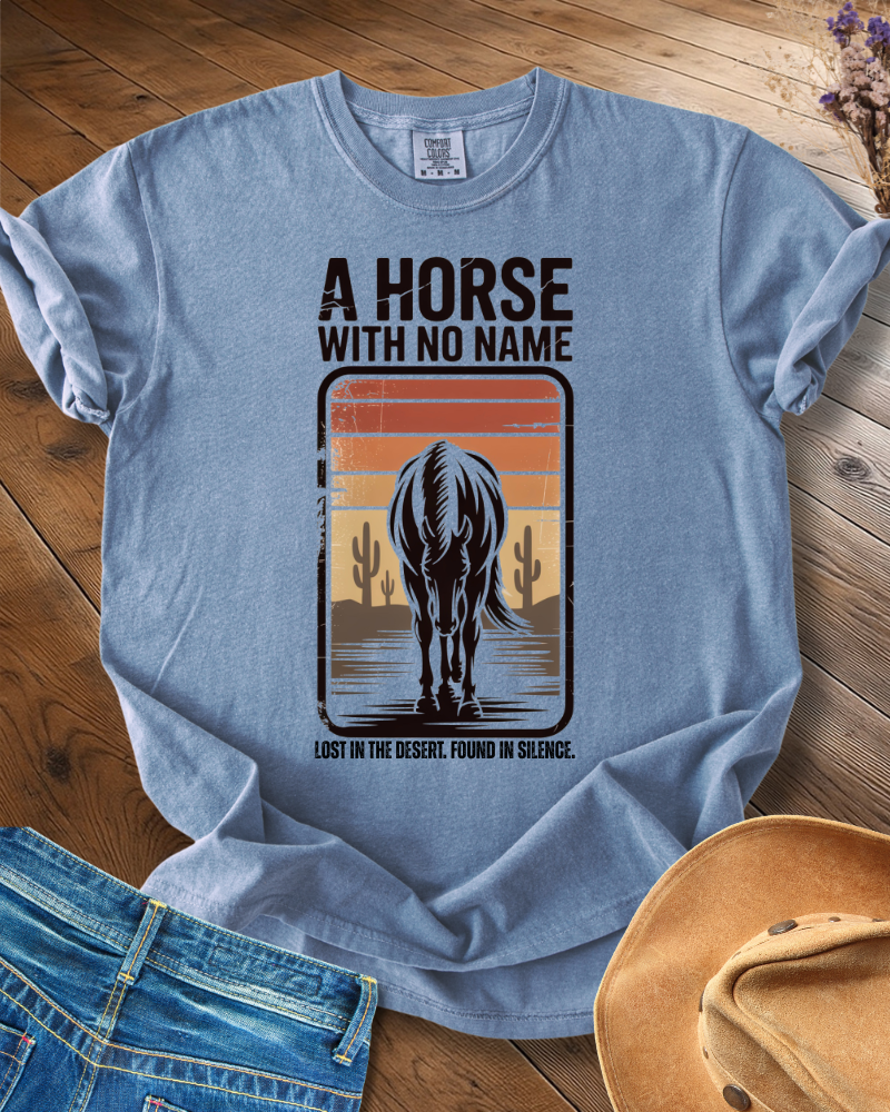 A Horse With No Name T-shirt