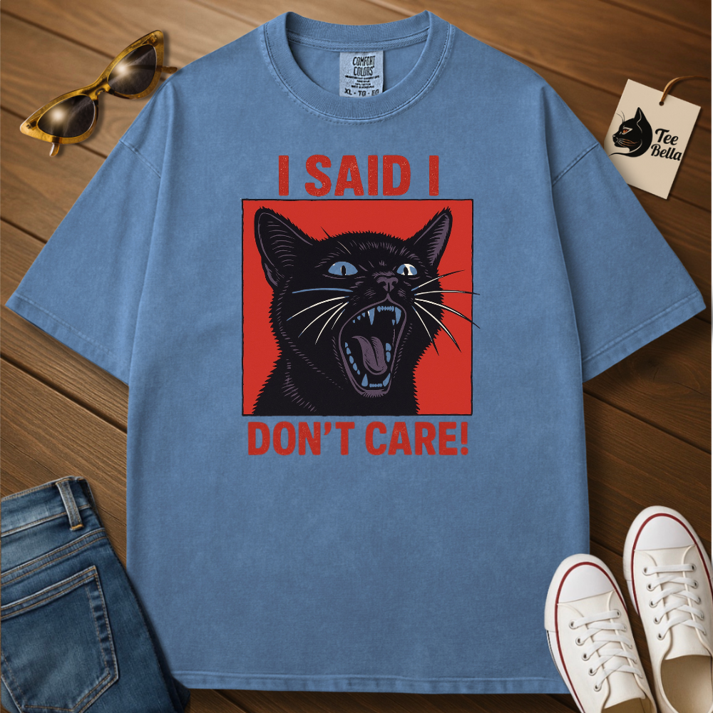 I Don´t Care Tee