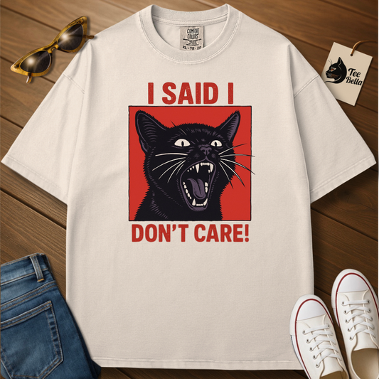 I Don´t Care Tee