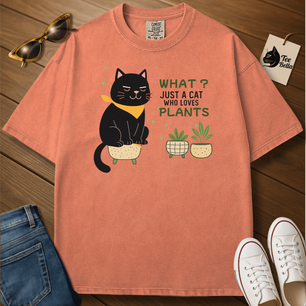 A Cat Who Loves Plants Tee