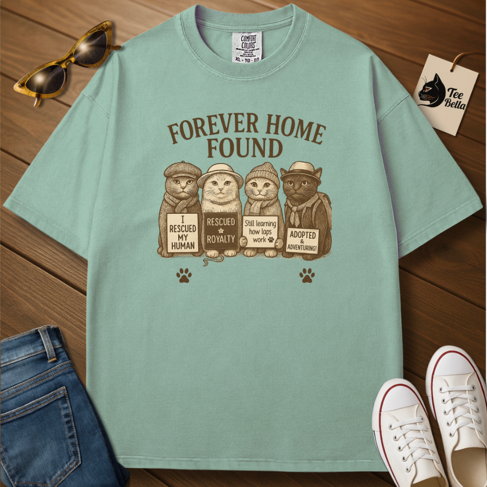 Forever Home Found Tee