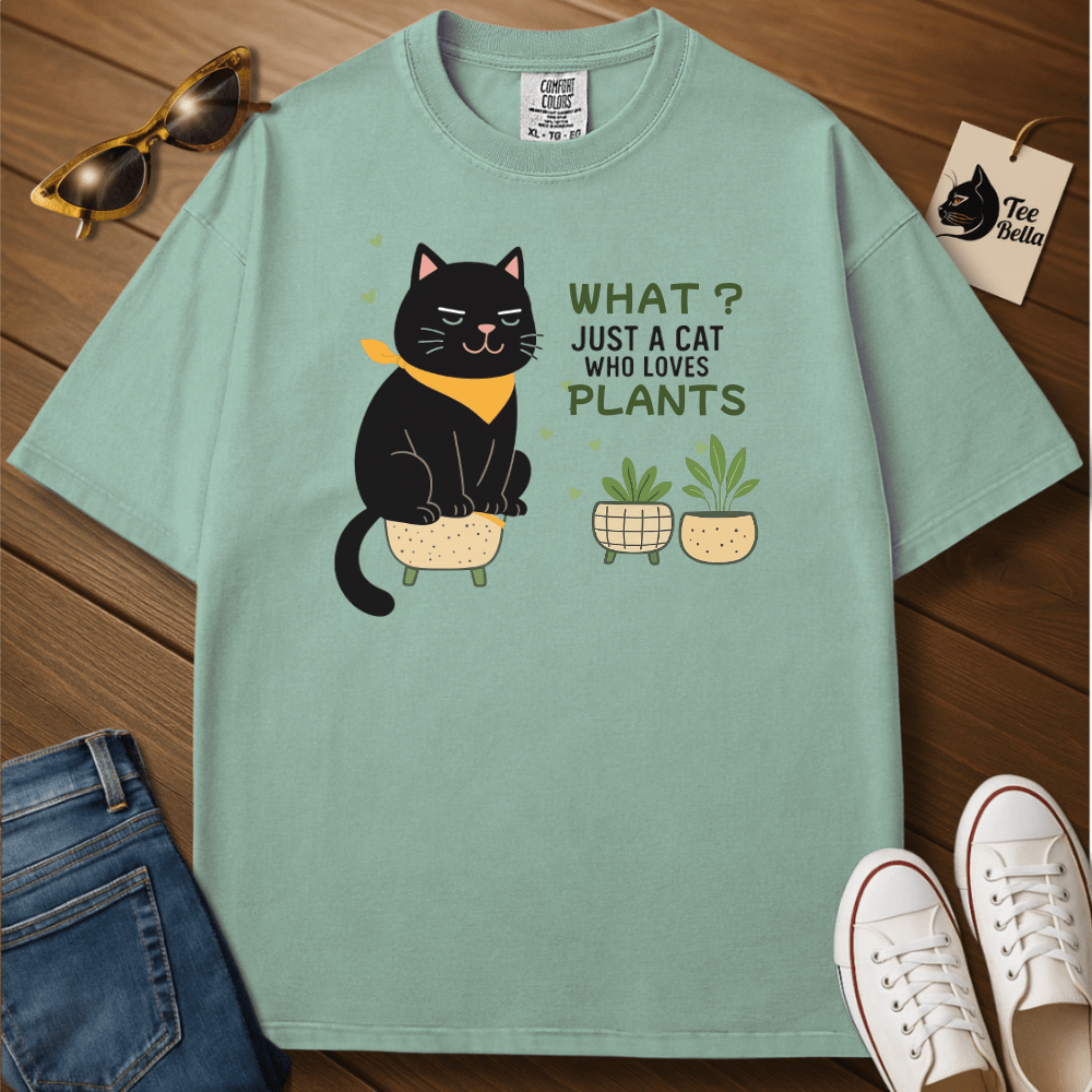 A Cat Who Loves Plants Tee